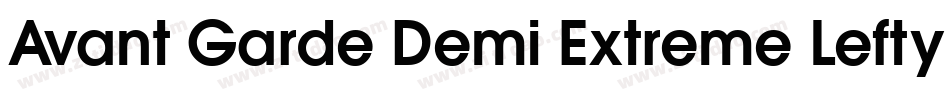 Avant Garde Demi Extreme Lefty字体转换